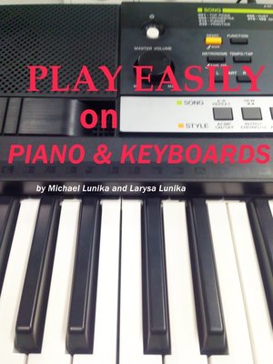 cover image of Play Easily on Piano and Keyboards